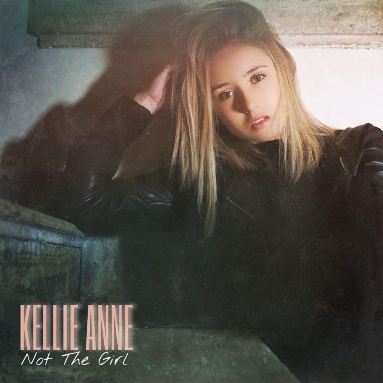 Kellie Anne ‘Not The Girl’ | Kings of A&R